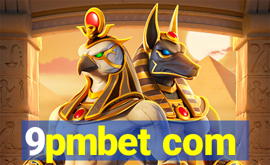 9pmbet com